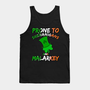 Prone To Shenanigans And Malarkey Saint Patricks Day Tank Top